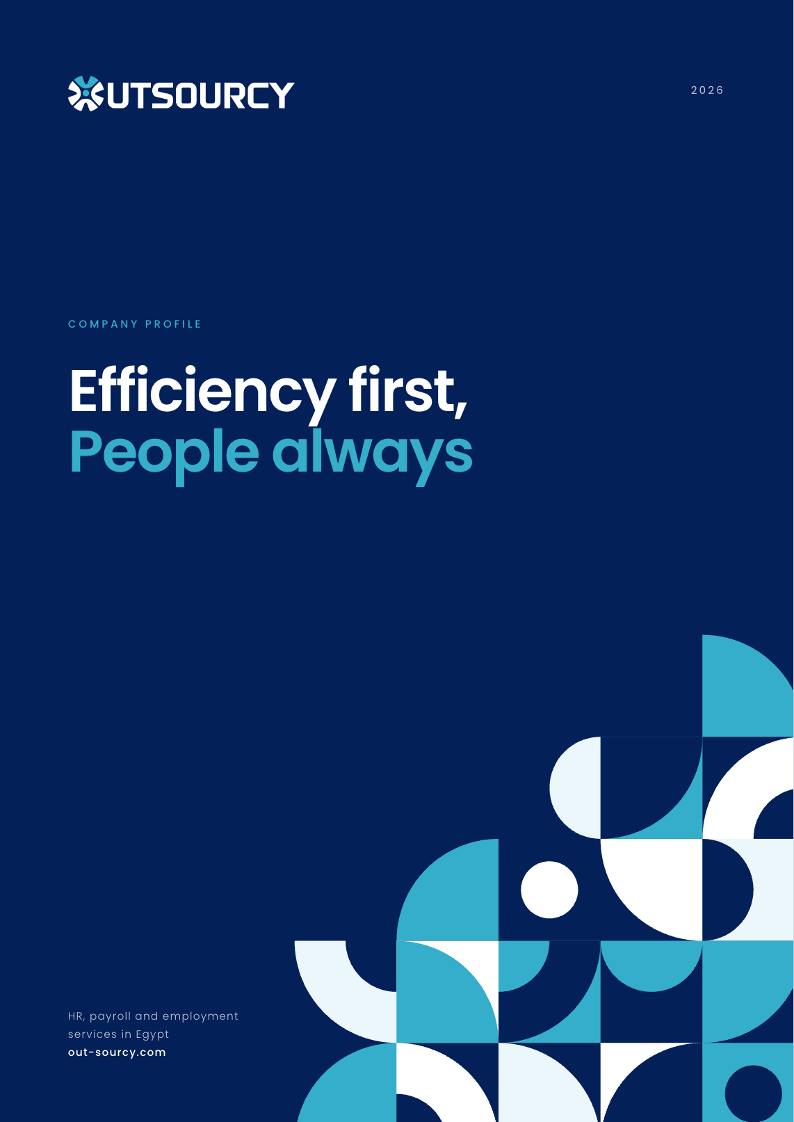 Proposed Outsourcy Company Profile 2026 cover: Efficiency first, People always
